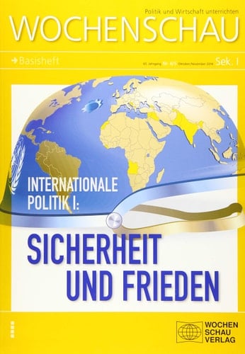 Internationale Politik Sicherheit und Frieden / [Fachautoren: Verena Brenner ; Uli Jäger]