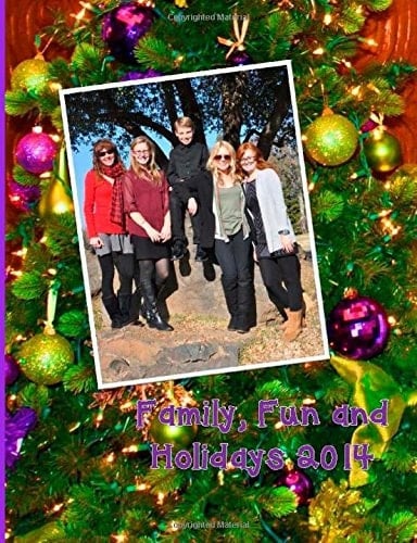 Family, Fun and Holidays 2014