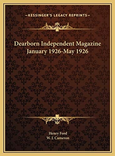 Dearborn Independent Magazine January 1926-May 1926