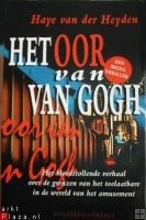 Het oor van Van Gogh een mediathriller