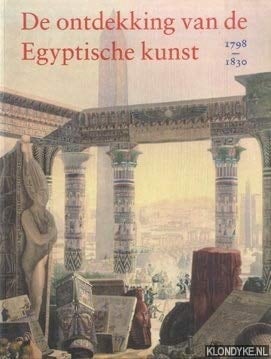 De ontdekking van de Egyptische kunst, 1798-1830