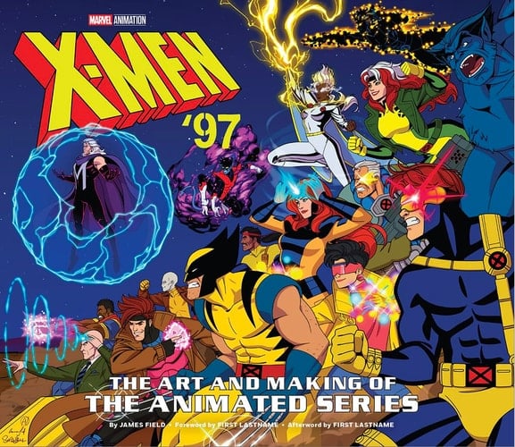 X-Men '97: the Art and Making of the Animated Series