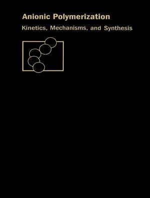 Anionic Polymerization