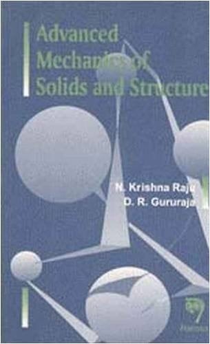 Advanced Mechanics of Solids and Structures