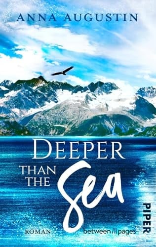 Deeper than the Sea Roman | Vergebung, Schuld und Second Chance an der Küste Alaskas