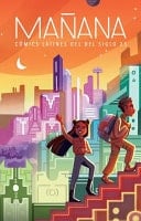 Mañana Cómics Latines Del Siglo XXV