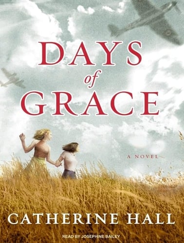 Days of Grace: A Novel