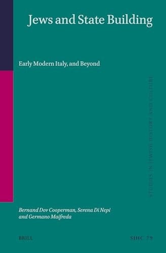 Jews and State Building Early Modern Italy, and Beyond
