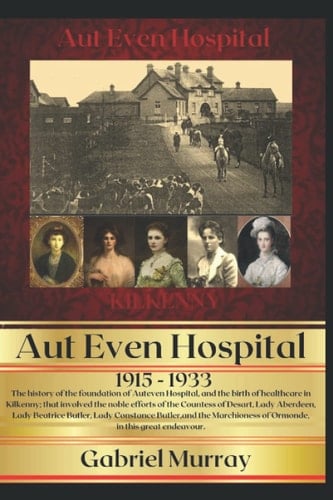 Aut Even Hospital; 1915 -1933