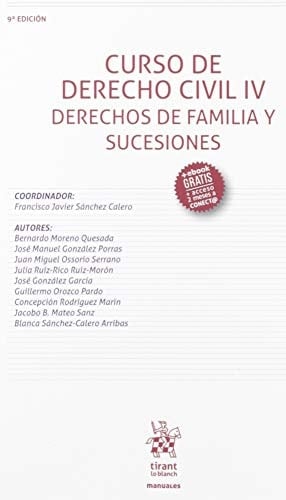 Curso de derecho civil Derechos de familia y sucesiones. IV