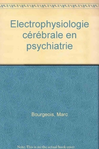 Electrophysiologie cérébrale en psychiatrie
