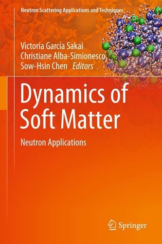 Dynamics of Soft Matter Neutron Applications