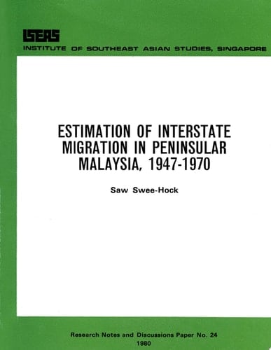 Estimation of Interstate Migration in Peninsular Malaysia, 1947-1970