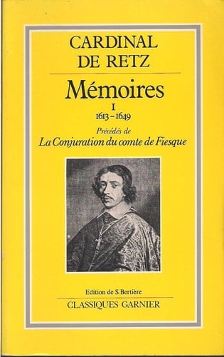 Memoires (1613-1649) precedes de La conjuration du comte de Fiesque