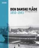 Den danske flåde, 1850-1943 som fotograferne så den
