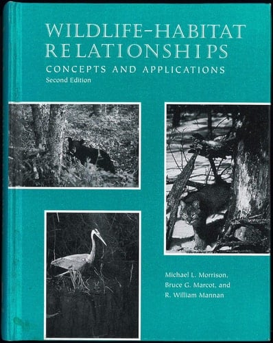 Wildlife-habitat Relationships Concepts & Applications