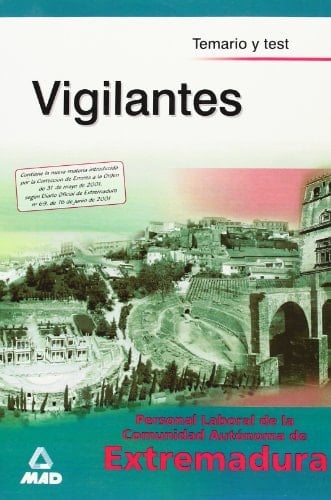 Vigilantes personal laboral de la comunidad autonoma de extremadura. Grupo v. Temario y test