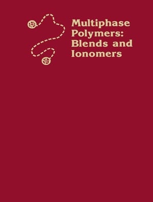Multiphase Polymers: Blends and Ionomers