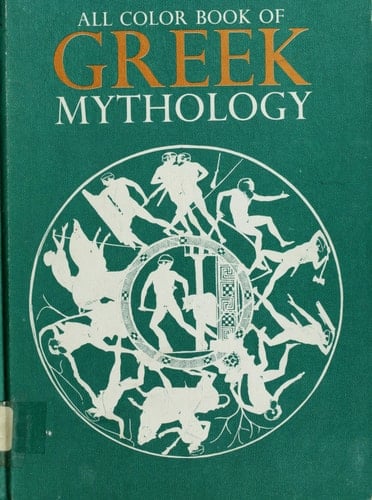 All Colour Book of Greek Mythology