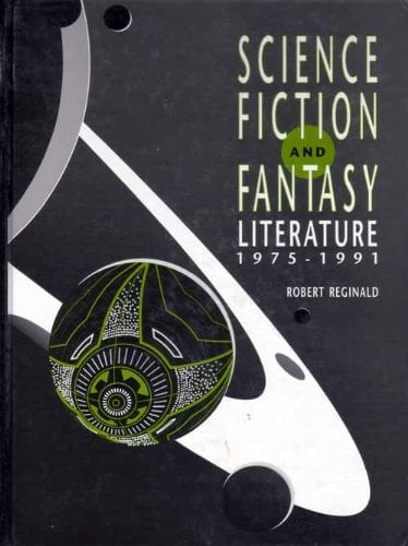 Science Fiction and Fantasy Literature 1975-91: Supplement