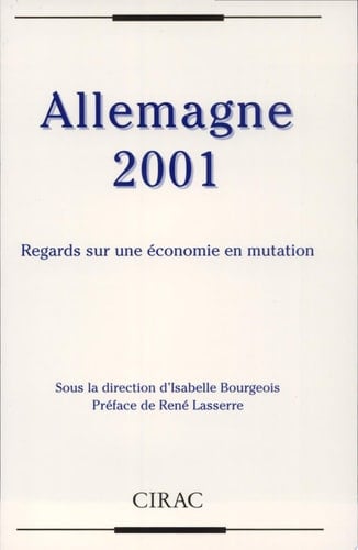 Allemagne 2001 regards sur une économie en mutation