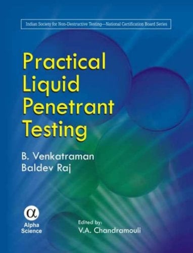 Practical Liquid Penetrant Testing