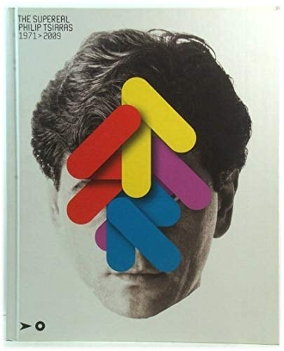 Supereal Philip Tsiaras, 1971 > 2009