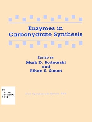 Enzymes in Carbohydrate Synthesis
