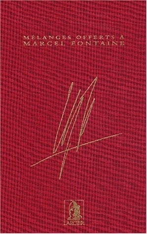 Mélanges offerts à Marcel Fontaine