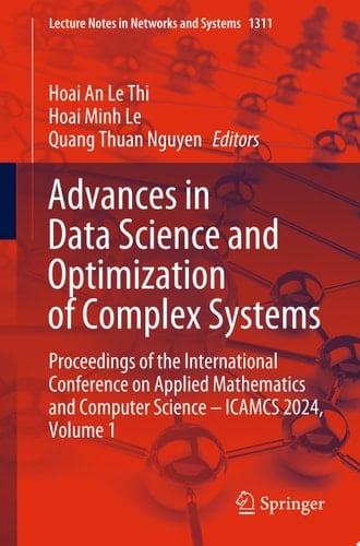 Advances in Data Science and Optimization of Complex Systems