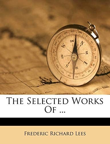 The Selected Works Of ...