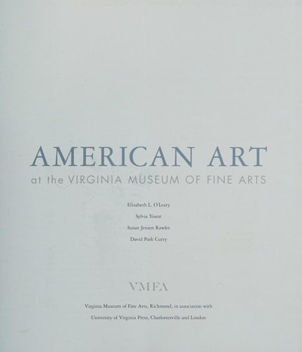 American Art at the Virginia Museum of Fine Arts