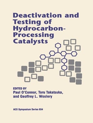 Deactivation and Testing of Hydrocarbon-Processing Catalysts