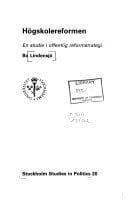 Högskolereformen: En studie i offentlig reformstrategi (Stockholm studies in politics) (Swedish Edition)