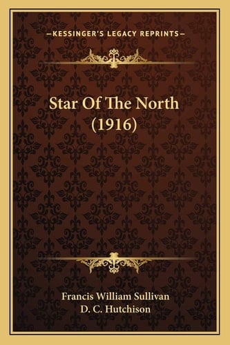 Star Of The North (1916)