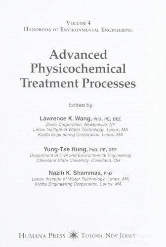 Advanced Physicochemical Treatment Technologies: Volume 5 (Handbook of Environmental Engineering, 5)