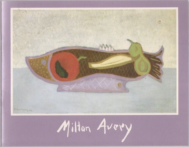 Milton Avery's "Birds & Beasts" 1931-1963 (an exhibition catalogue)