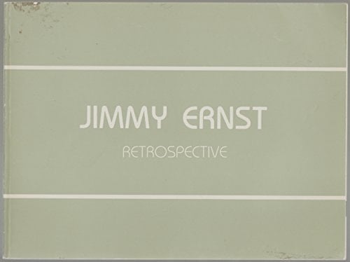 Jimmy Ernst (1920-1984): Retrospective, 1942-83 (an exhibition catalogue)
