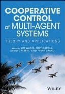Cooperative Control of Multi-agent Systems Theory and Applications