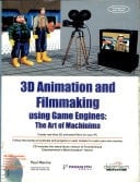 3d Animation And Film Making Using Game Engines: The Art Of Machimina