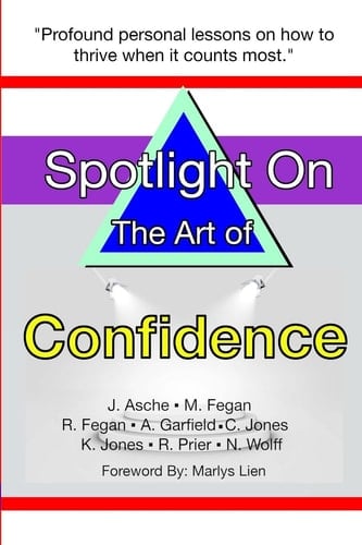 Spotlight on the Art of Confidence