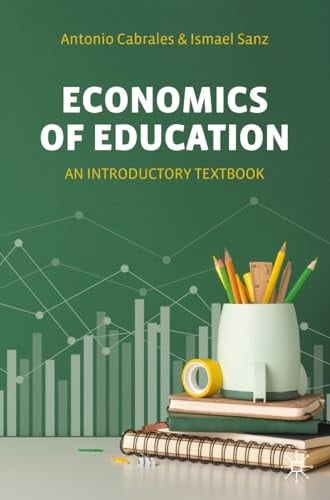 Economics of Education An Introductory Textbook