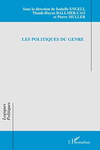 Les politiques du genre (French Edition)