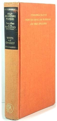 Self Organizing Systems Proceedings of an Interdisciplinary Conference, May 1959