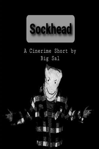 Sockhead A Cinerime Short