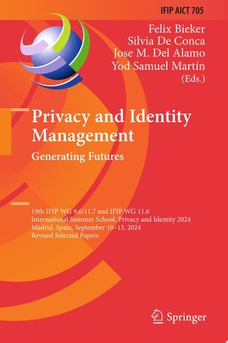 Privacy and Identity Management. Generating Futures