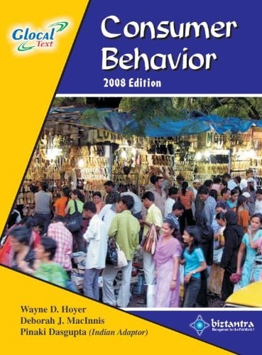 Consumer Behavior: 2008 Edition (Fourth Edition)