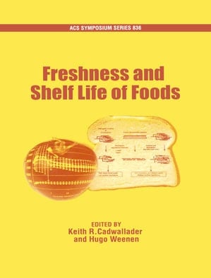 Freshness and Shelf Life of Foods
