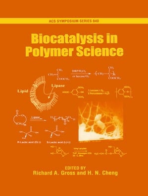 Biocatalysis in Polymer Science