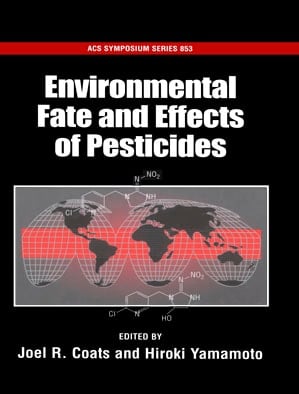 Environmental Fate and Effects of Pesticides